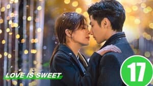 Love Is Sweet 1x17