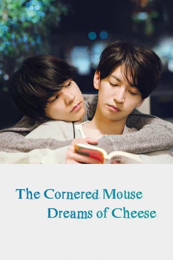The Cornered Mouse Dreams of Cheese