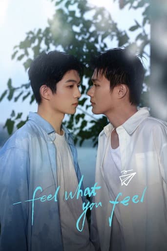 Feel What You Feel