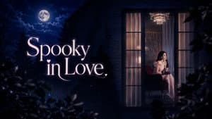 Spooky in Love 1x1