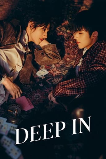 Deep In